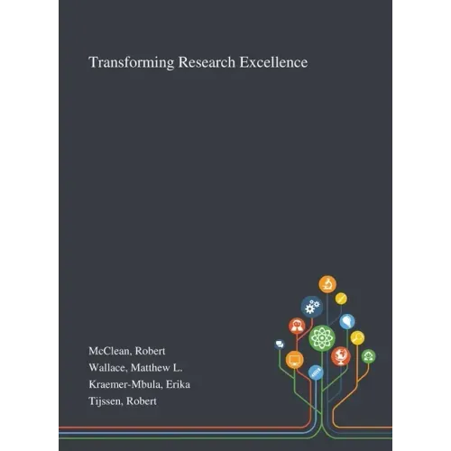 Transforming Research Excellence