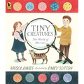 Tiny Creatures: The World of Microbes