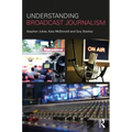 Understanding Broadcast Journalism