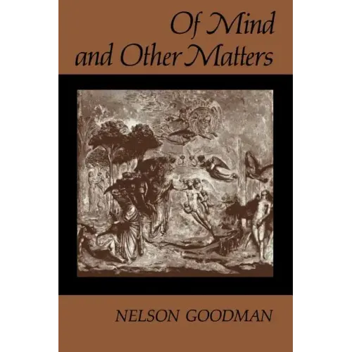 Of Mind and Other Matters