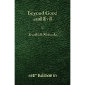 Beyond Good and Evil - 1st Edition