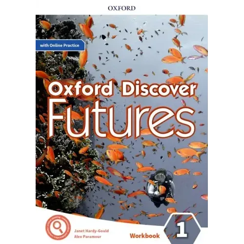 Oxford Discover Futures Level 1 Workbook with Online Practice