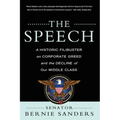 The Speech: A Historic Filibuster on Corporate Greed and the Decline of Our Middle Class