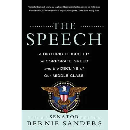 The Speech: A Historic Filibuster on Corporate Greed and the Decline of Our Middle Class