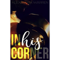 In His Corner