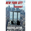 New York City Forever!