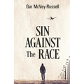 Sin Against the Race