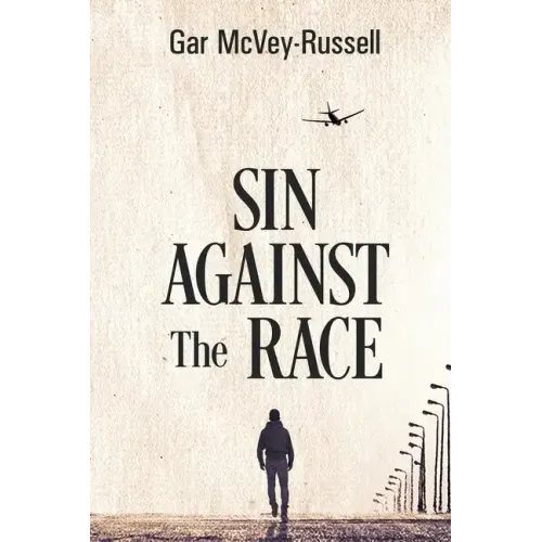 Sin Against the Race