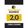 Two-Brain Business 2.0
