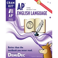 AP English Language Cram Kit: Better than the textbook you never read.