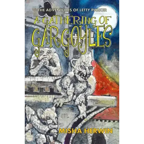A Gathering of Gargoyles