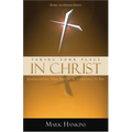 Taking Your Place in Christ: Understanding Your Identity & Inheritance in Him