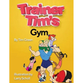 Trainer Tim's Gym