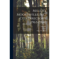 Miller's Mooresville, N.C. City Directory [1963-1964]; 1963-1964
