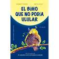 Búho Que No Podía Ulular, El
