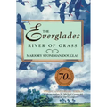 The Everglades: River of Grass