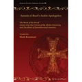 ʿAmmār al-Baṣrī's Arabic Apologetics: The Book of the Proof concerning the Course of the Divine Economy and The Book of Questions