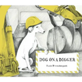 Dog on a Digger