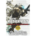 The Reservist: A Galaxy's Edge Stand Alone Novel