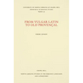 From Vulgar Latin to Old Provençal