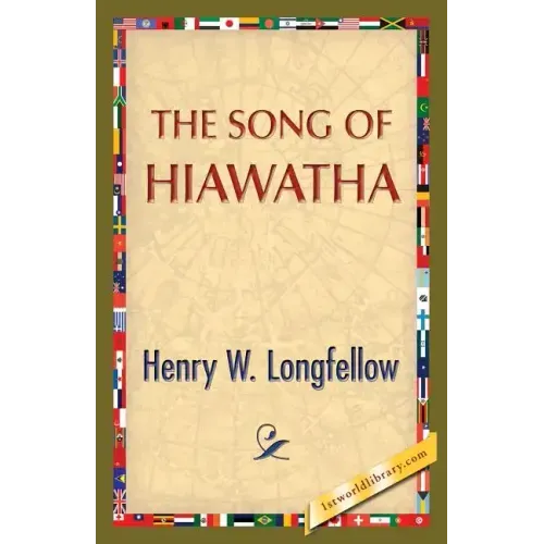 The Song of Hiawatha