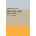 Islamic Revival in British India: Deoband, 1860-1900