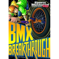 BMX Breakthrough