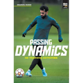 Passing Dynamics: 46 training activities