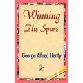 Winning His Spurs