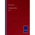 A Treatise on Wills: Vol. II