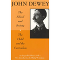 The School and Society and The Child and the Curriculum