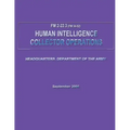 Human Intelligence Collector Operations (FM 2-22.3 / 34-52)