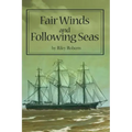 Fair Winds and Following Seas