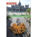 The Media War II: Evolution of the Media in Hungary 2010-2013