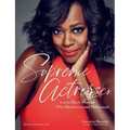 Supreme Actresses: Iconic Black Women Who Revolutionized Hollywood