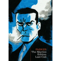 Richard Stark's Parker: The Martini Edition - Last Call