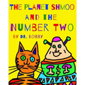 The Planet Shmoo and the Number Two