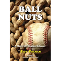 Ball Nuts: A Mad 1977 Baseball Replay Odyssey
