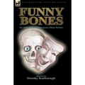 Funny Bones: An Anthology of Humorous Ghost Stories