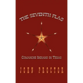 The Seventh Flag: Comanche Indians in Texas
