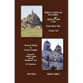Lightfoot Guide to the Three Saint's Way - Mont St Michel to Saint Jean D'Angely
