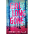 Girl Long Gone