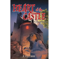 Heart of the Castle: A Ghost Story