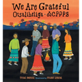 We Are Grateful: Otsaliheliga