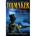 Toymaker: Return of the Lost Toys