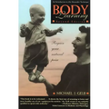Body Learning: An Introduction to the Alexander Technique