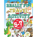 Really Fun Travel Activity Book For 5-7 Year Olds: Fun & educational activity book for five to seven year old children
