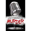 Uncorking a Murder