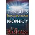 Tongues, Interpretation and Prophecy