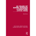 25 Years of Soviet Russian Literature (1918-1943)